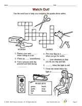Watch Out! Safety Tips